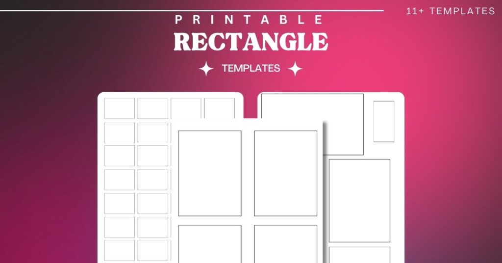 Printable Rectangle Templates