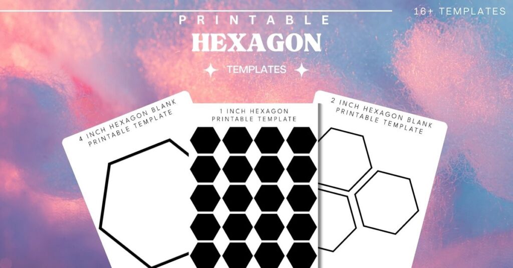 Printable Hexagon Templates