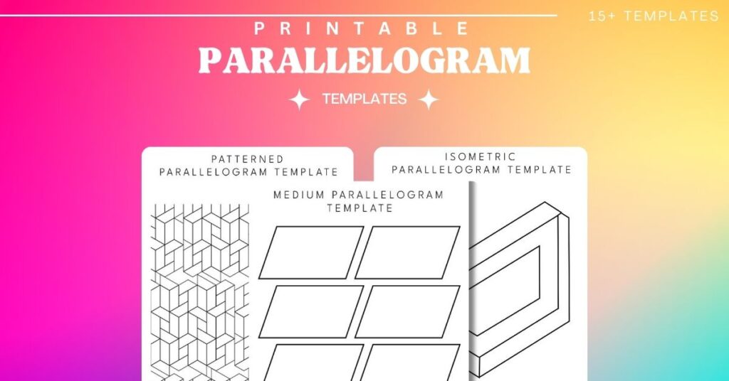 Printable Parallelogram Templates